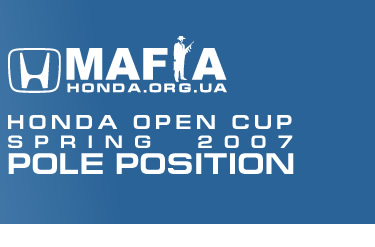 Honda Open Cup - Spring 2007 - Pole Position